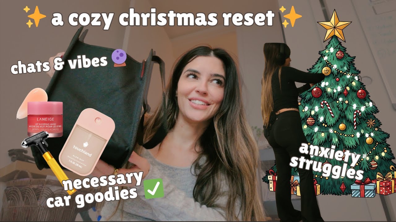 A Cozy Christmas Reset 🎄🕯️ + Anxiety Struggles & Tessie Restock 🚗✨