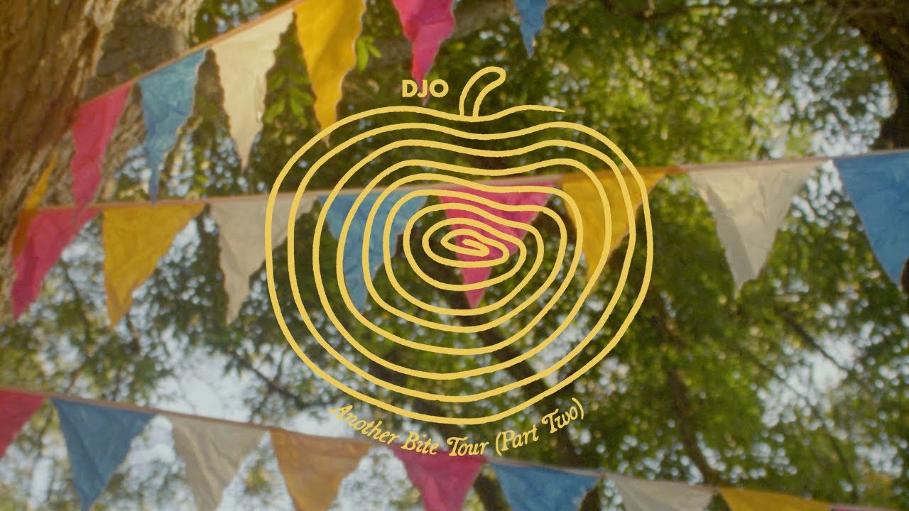 Djo - Another Bite Tour (Part Two)